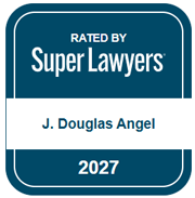 Rated By Super Lawyers | J. Douglas Angel | 2027